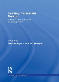 cover of the book Leaving Terrorism Behind : Individual and Collective Disengagement