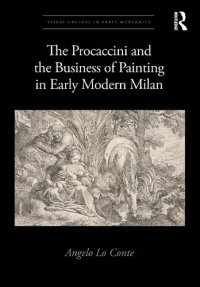 cover of the book The Procaccini and the Business of Painting in Early Modern Milan