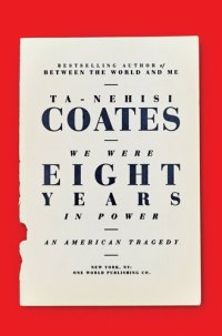 cover of the book We Were Eight Years in Power