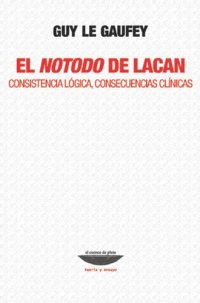 cover of the book El notodo de Lacan: consistencia lógica, consecuencias clínicas