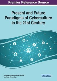 cover of the book Present And Future Paradigms Of Cyberculture In The 21st Century