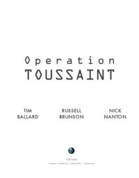 cover of the book Operation Toussaint: Operation Underground Railroad and the Fight to End Modern Day Slavery