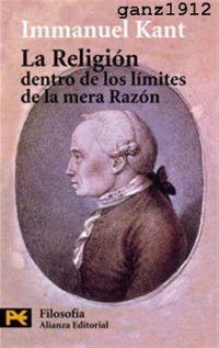 cover of the book La religión dentro de los límites de la mera razón