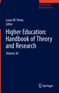 cover of the book Higher Education: Handbook Of Theory And Research: Volume 36