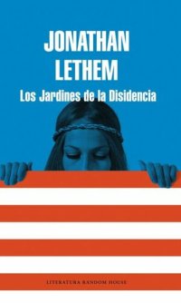 cover of the book Los Jardines de la Disidencia (Spanish Edition)