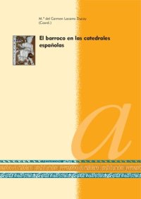 cover of the book El barroco en las catedrales españolas