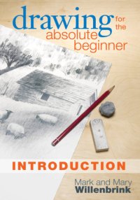 cover of the book Drawing for the absolute beginner: introduction