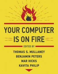 cover of the book Your Computer Is on Fire