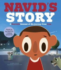 cover of the book Navid's Story: A Real-Life Account of His Journey from Iran