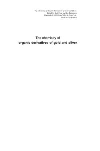 cover of the book The Chemistry of Organic Derivatives of Gold and Silver