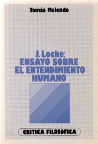 cover of the book John Locke : ensayo sobre el entendimiento humano