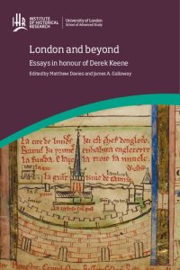 cover of the book London and Beyond: Essays in Honour of Derek Keene