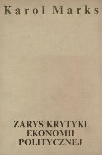 cover of the book Zarys krytyki ekonomii politycznej