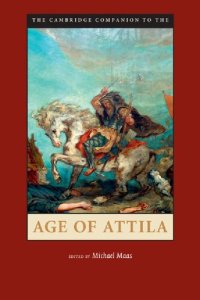 cover of the book The Cambridge Companion to the Age of Attila