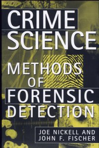 cover of the book Crime Science: Methods of Forensic Detection