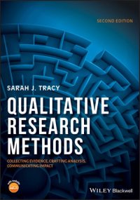 cover of the book Qualitative Research Methods: Collecting Evidence, Crafting Analysis, Communicating Impact