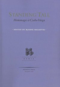 cover of the book Standing tall: hommages à Csaba Varga