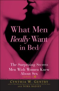 cover of the book What Men Really Want In Bed