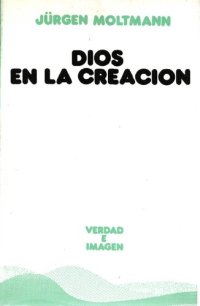 cover of the book Dios en la creación doctrina ecológica de la creación