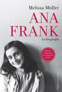 cover of the book Ana Frank. La biografía