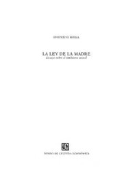 cover of the book La ley de la madre: ensayo sobre el sinthome sexual