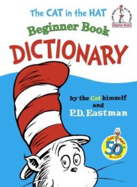 cover of the book The Cat in the Hat Beginner Book Dictionary 