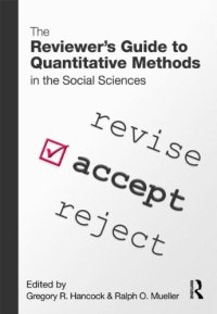 cover of the book The Reviewers Guide to Quantitative Methods in the Social Sciences