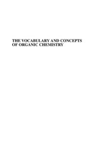 cover of the book The Vocabulary And Concepts Of Organic Chemistry