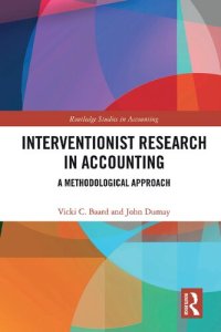 cover of the book Interventionist Research in Accounting : A Methodological Approach