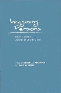 cover of the book Imagining Persons: Robert Duncan's Lectures on Charles Olson