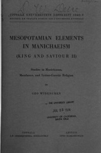 cover of the book Mesopotamian elements in Manichaeism (King and Saviour II) : studies in Manichaean, Mandaean, and Syrian-gnostic religion