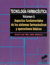 cover of the book Tecnologia farmaceutica Vol.1