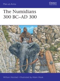 cover of the book The Numidians 300 BC–AD 300