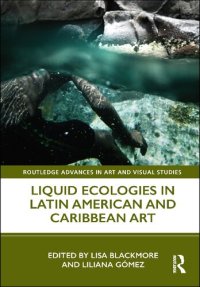 cover of the book Liquid Ecologies in Latin American and Caribbean Art