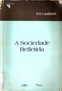 cover of the book A Sociedade Refletida