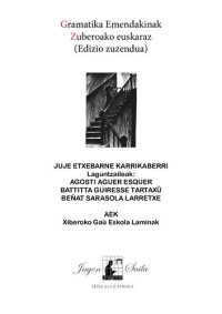 cover of the book Gramatika Emendakinak Zuberoako euskaraz