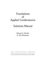 cover of the book Foundations of Applied Combinatorics. Solutions Manual