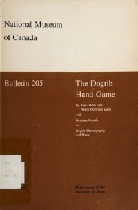 cover of the book The Dogrib Hand Game ; with Dogrib Choreography and Music ( Tlicho, Dene )