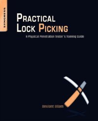 cover of the book Practical Lock Picking: A Physical Penetration Tester's Training Guide