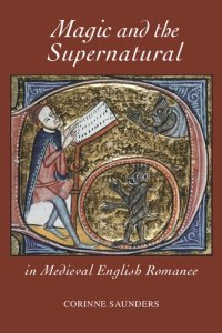 cover of the book Magic and the Supernatural in Medieval English Romance