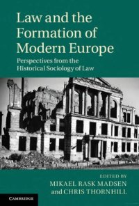 cover of the book Law and the Formation of Modern Europe. Perspectives from the Historical Sociology of Law