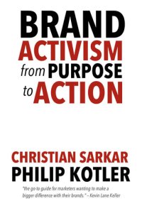 cover of the book Brand Activism: From Purpose to Action