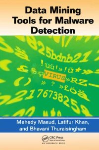 cover of the book Data Mining Tools for Malware Detection