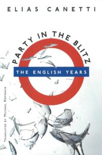 cover of the book Party in the Blitz: The English Years