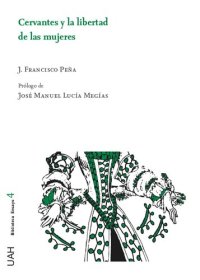 cover of the book Cervantes y la libertad de las mujeres.