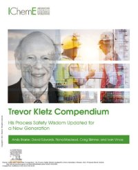 cover of the book Trevor Kletz Compendium: His Process Safety Wisdom Updated for a New Generation