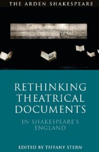 cover of the book Rethinking Theatrical Documents in Shakespeare’s England