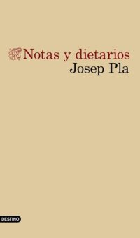 cover of the book Notas y dietarios