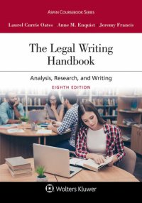 cover of the book The Legal Writing Handbook: Analysis, Research, and Writing (Aspen Coursebook Series)