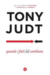 cover of the book Quando i fatti (ci) cambiano. Saggi 1995-2010